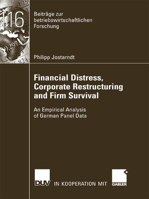 cover image of Financial Distress, Corporate Restructuring and Firm Survival